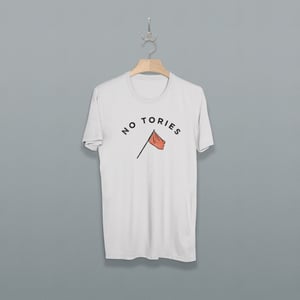 NO TORIES shirt