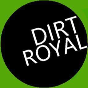 Dirt Royal — Home