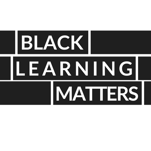 Black Learning Matters | Black Learning Matters