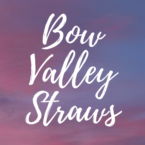 Bow Valley Straws