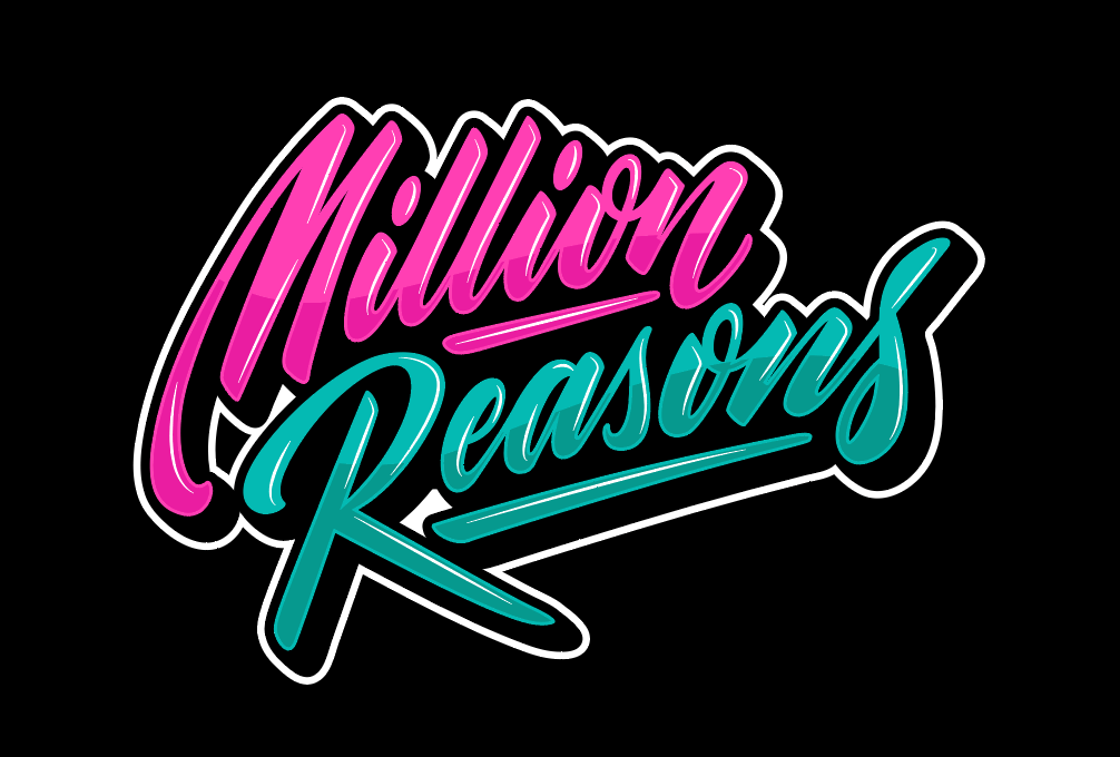 Million Reasons LLC