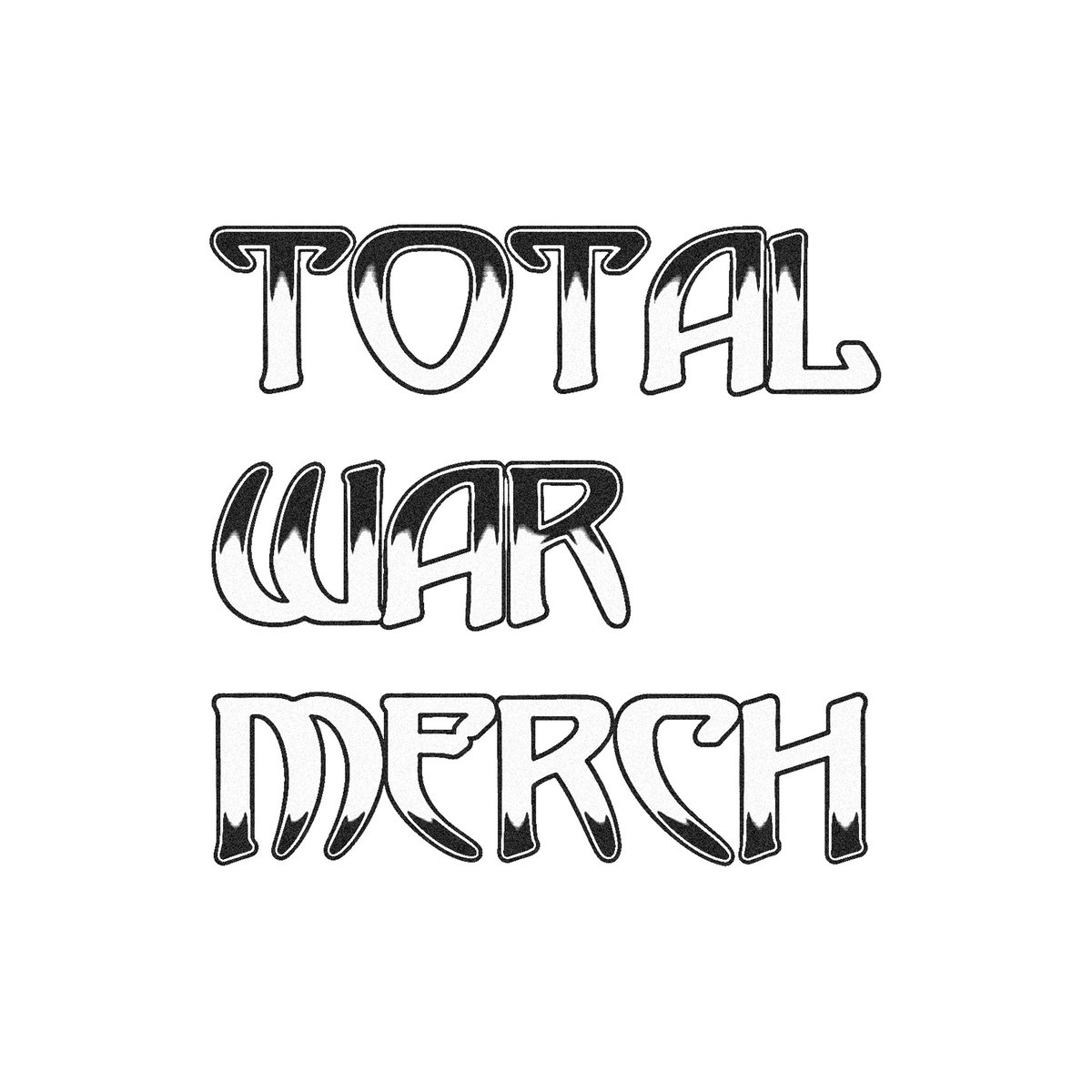 Maintenance Total War Merch