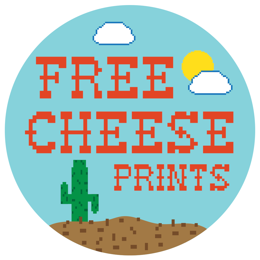 FREE CHEESE PRINTS