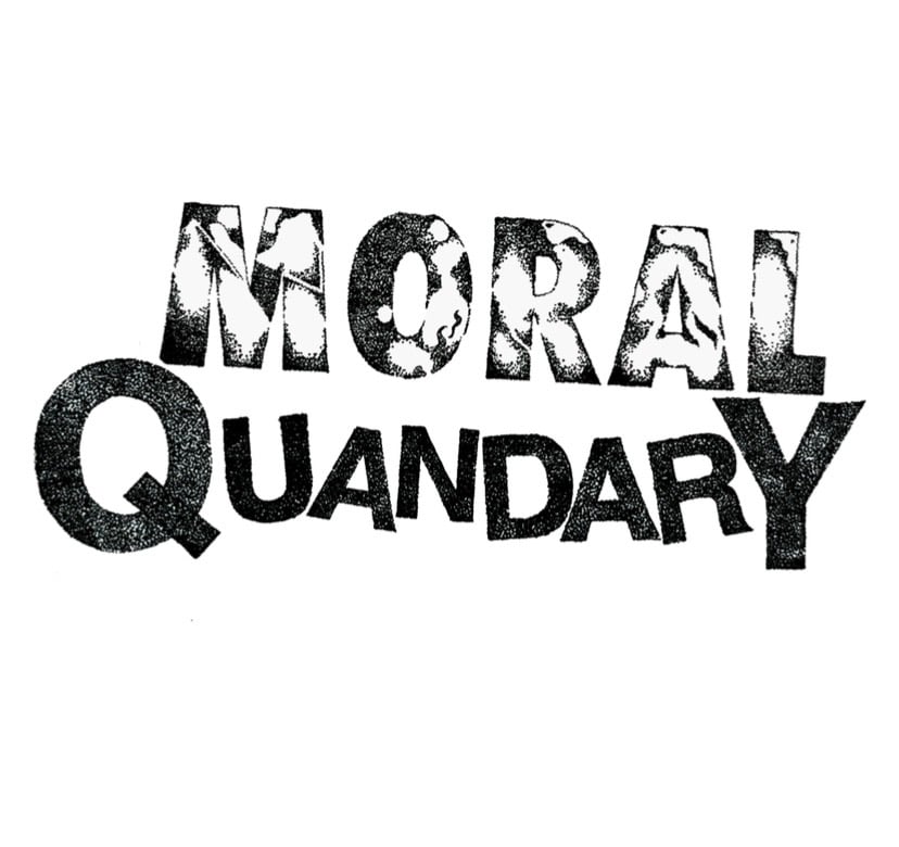 Home Moral Quandary