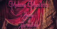 Madame Macabre’s House of Curiosities's account image