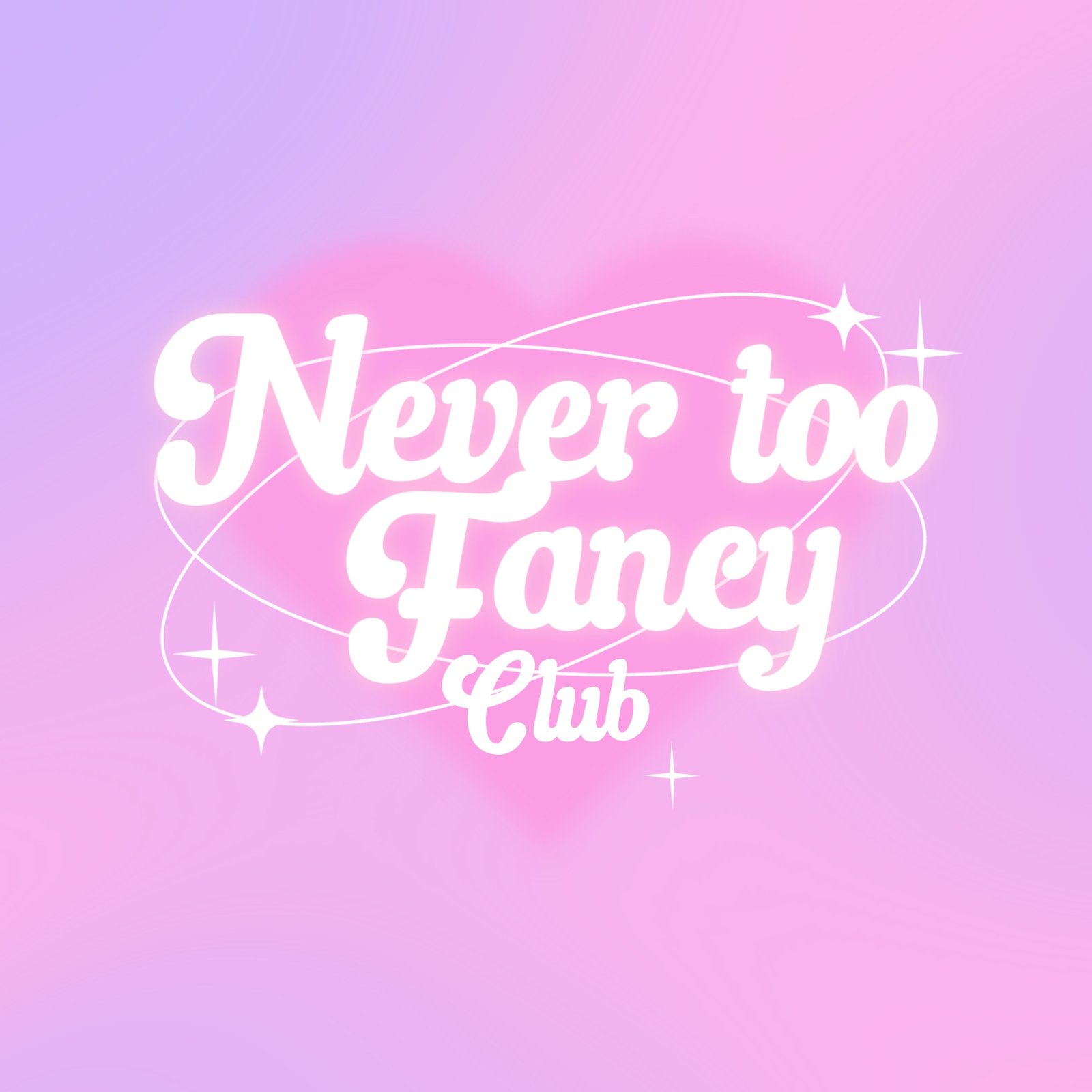 Home | never too fancy club
