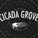 / Cicada Grove