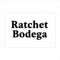 Ratchet Bodega 's account image