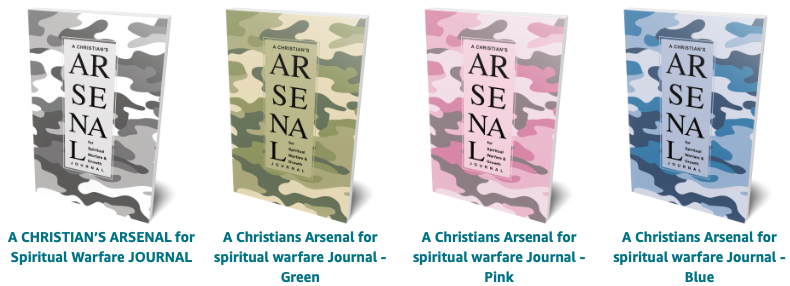 A Christians Arsenal for Spiritual Warfare Journal Collection.