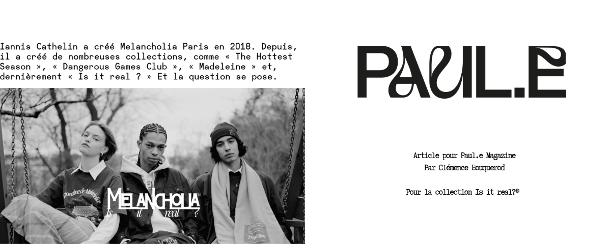 Article - interview Melancholia Paris pour Paul.e Magazine