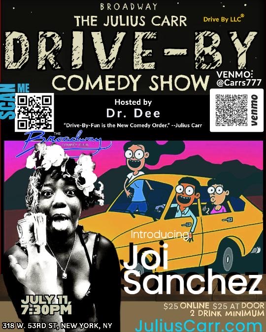 Drive By Comedy July 11th