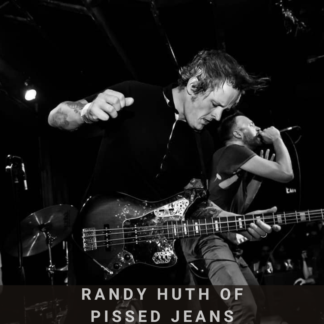 Randy Huth of Pissed Jeans