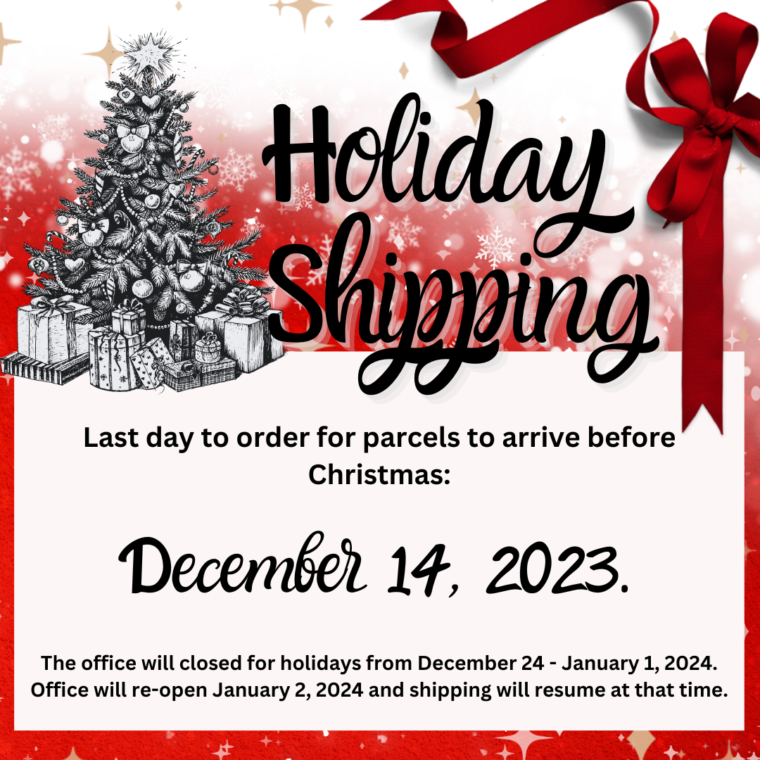 Holiday Shipping - last day December 14, 2023
