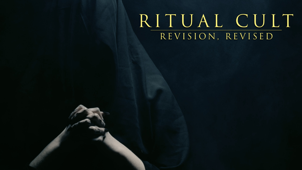 Revision, Revised - Ritual Cult