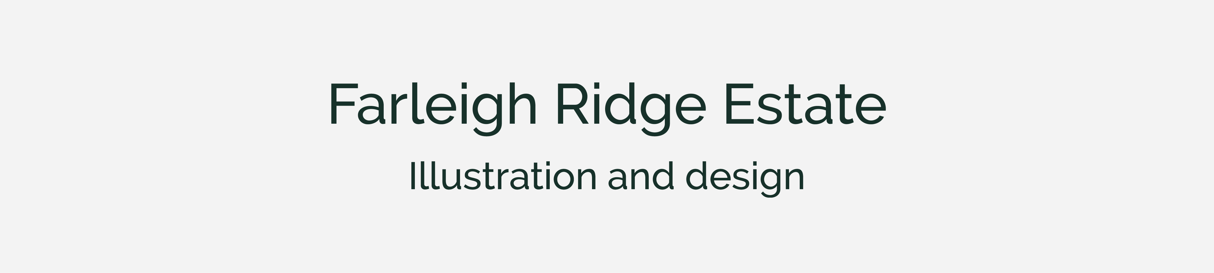 Farleigh Ridge Estate illustration & Design