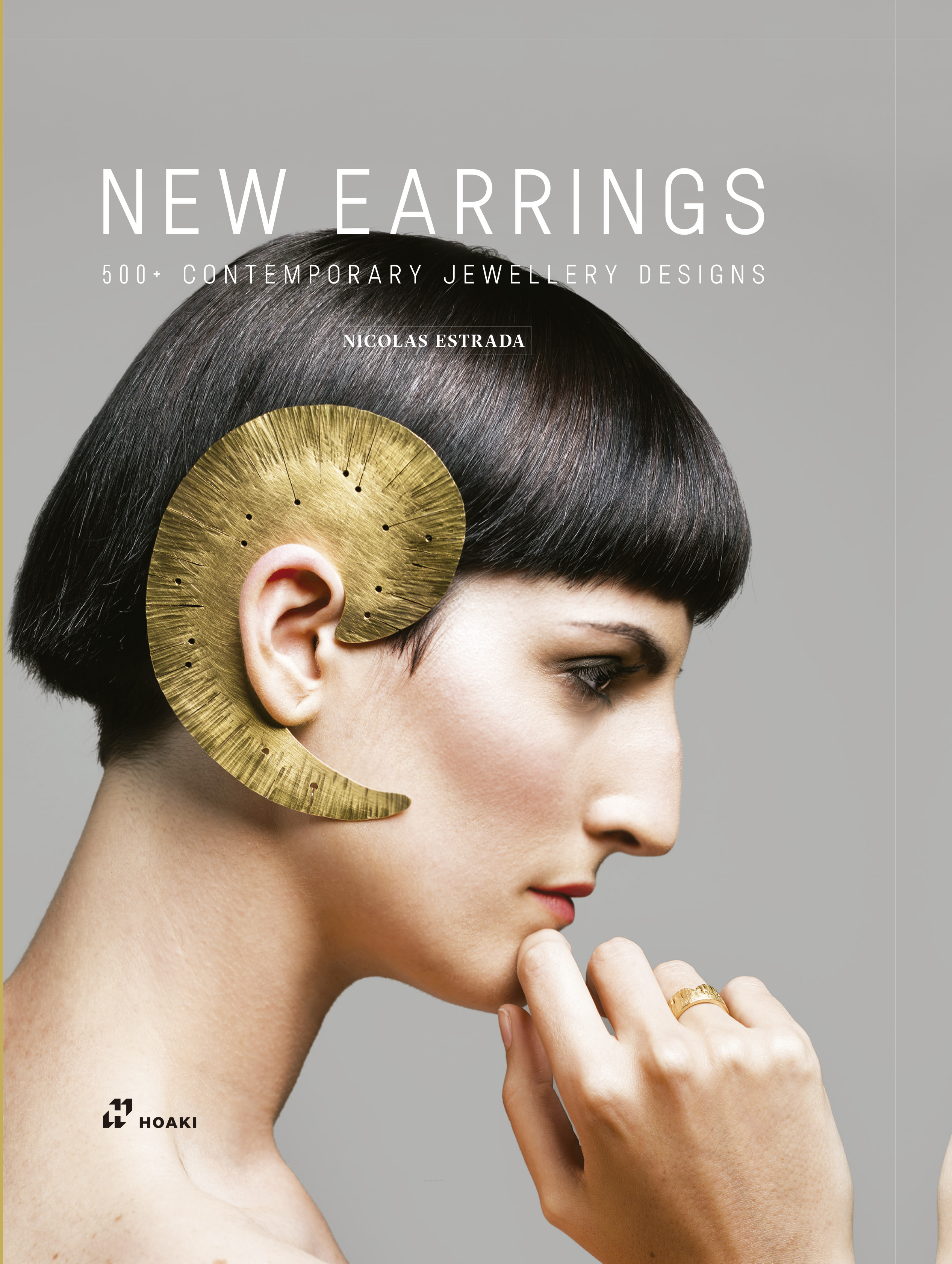 New Earrings: 500+ Contemporary Jewellery Designs by Nicolas Estrada