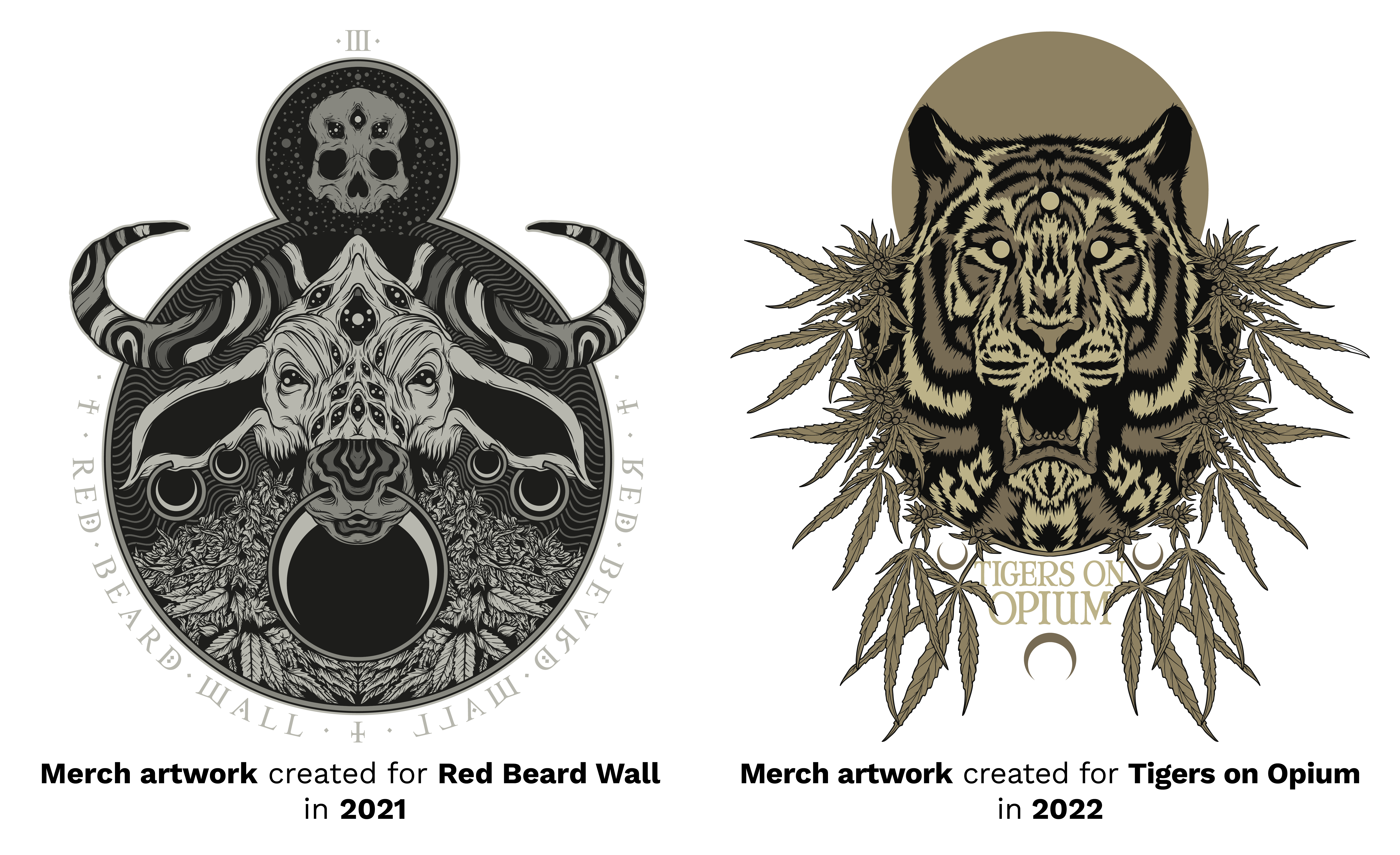 merch artwork for red beard wall and merch artworks created for tigers on opium