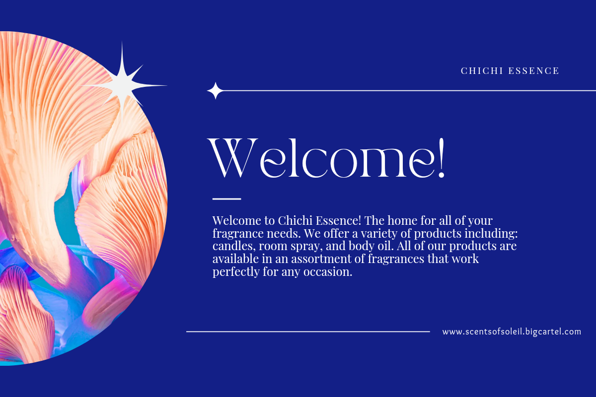 Welcome | ChiChi Essence