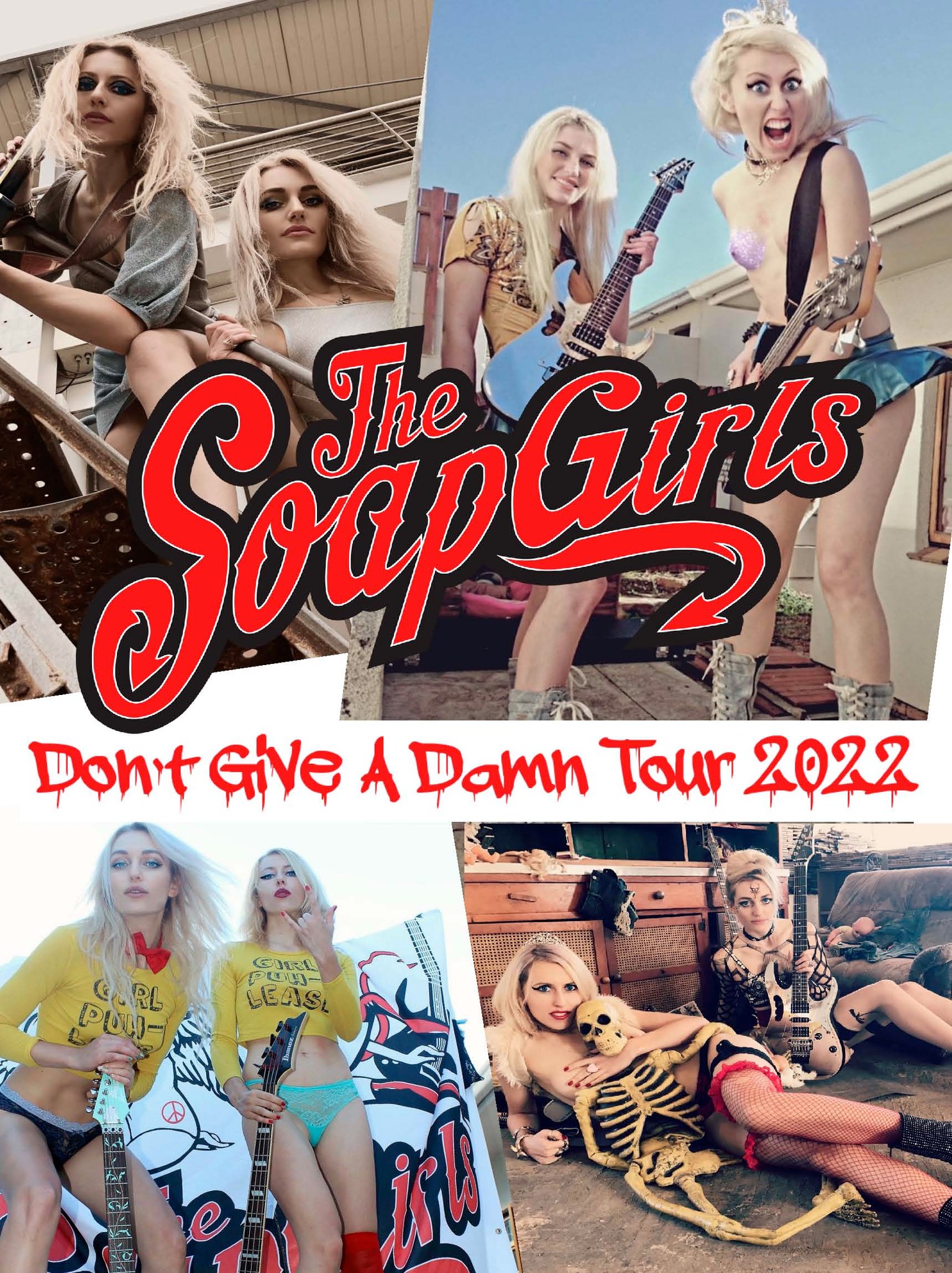 Soap Girls Don't Give A Damn Tour 2022