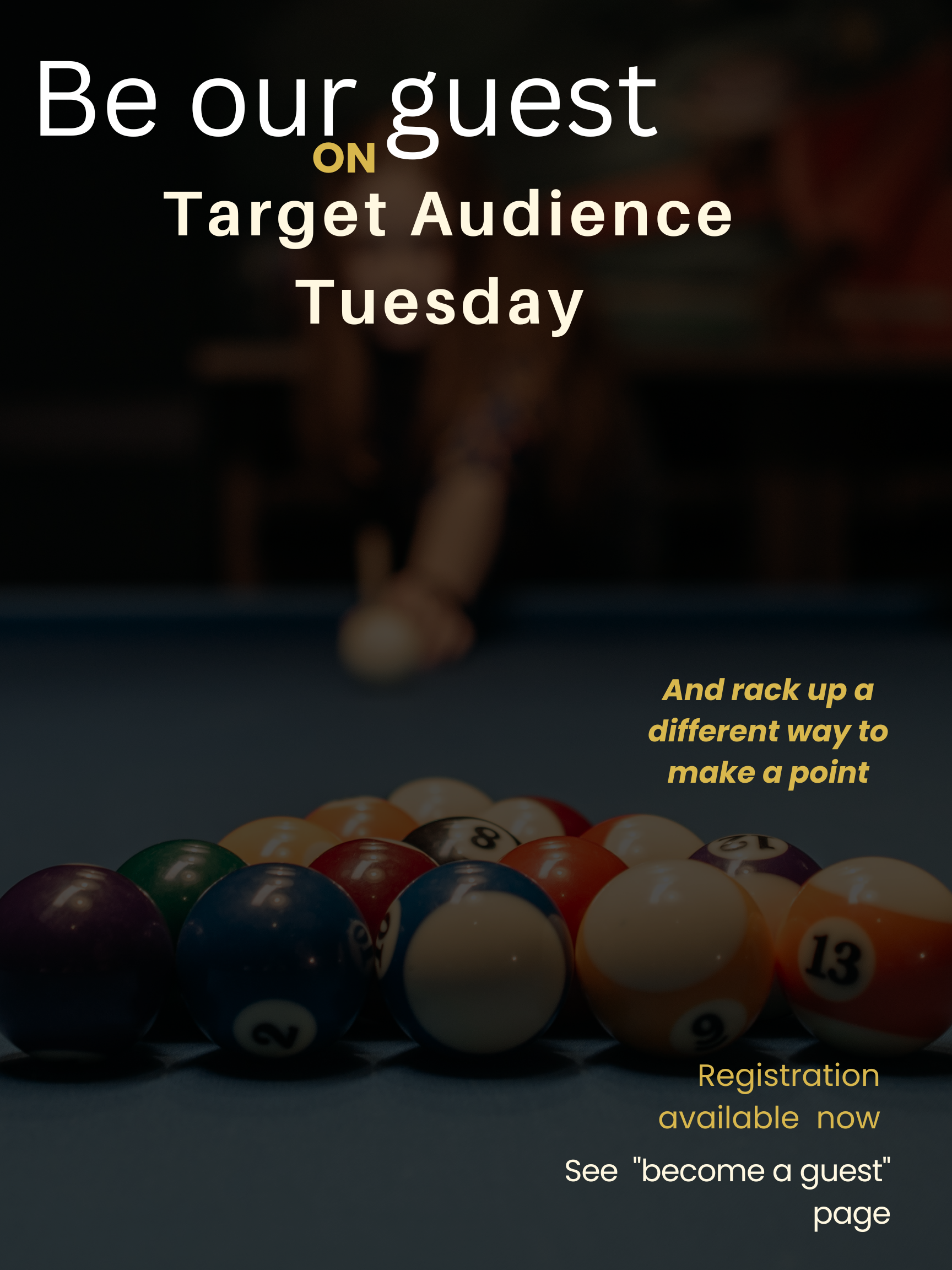 Week 1 Flyer: Target Audience Tuesday