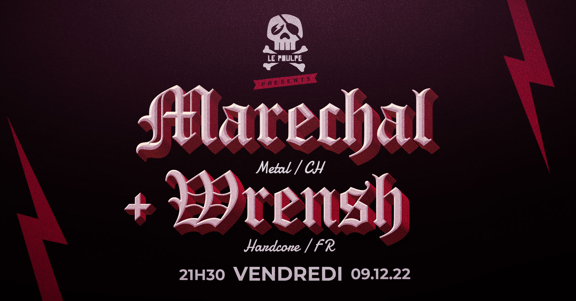 Wrensh (HxC / FR) + Marechal (Metal / CH) @ Le Poulpe