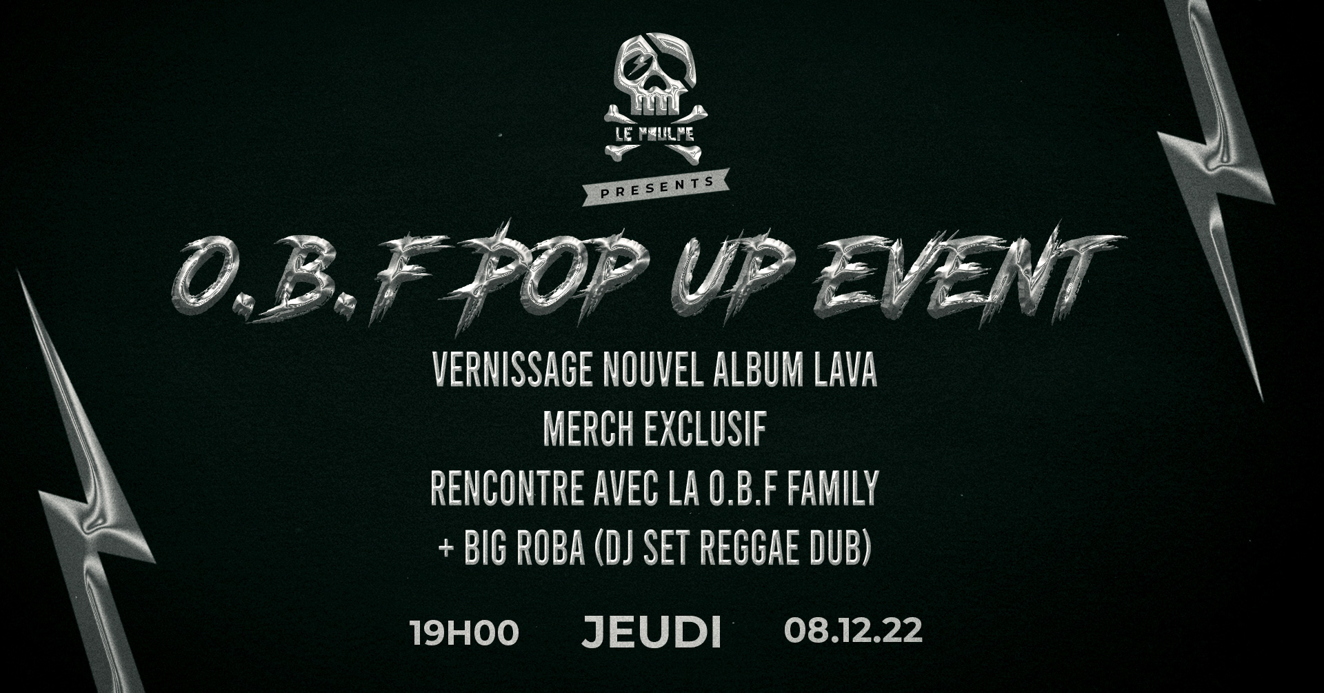 O.B.F Pop Up Event @ Le Poulpe!