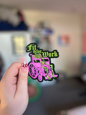 Image of ✨Colour Issue✨ Fit For Work Vinyl Stickers