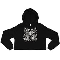 Image 1 of Crop Hoodie- Mother Hood