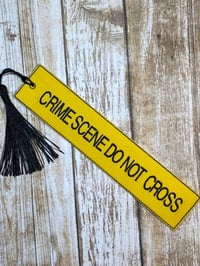 Image 1 of Bookmark - Crime Scene Do Not Cross