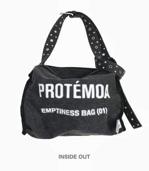 Image of PROTÉMOA - Emptiness Bag