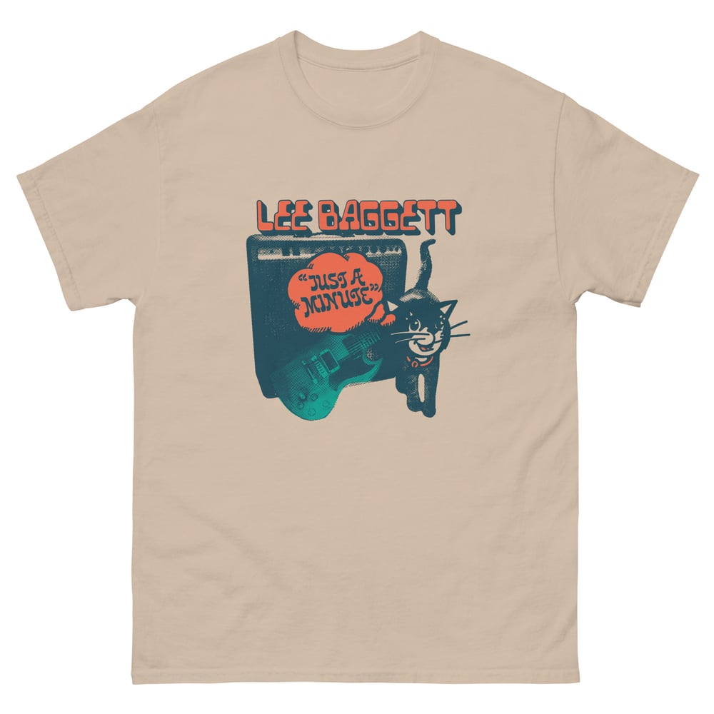 Lee Baggett - Just A Minute T-Shirt