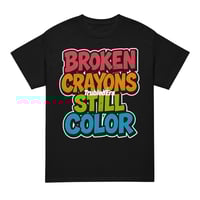 Image 1 of Trubledera Broken Crayons DryBlend® T-Shirt