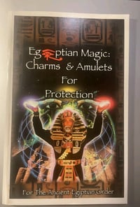 Egyptian Charms and Amulets by Dr. Malachi Z. York for the Ancient Egyptian Order