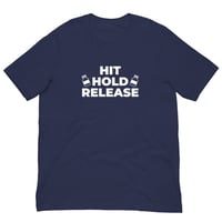 Image 2 of Hit Hold Release T-Shirt