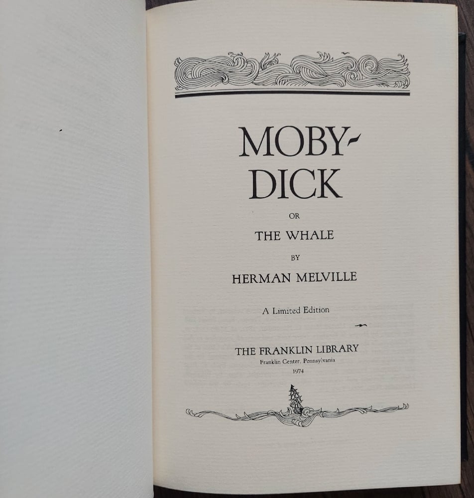 Moby-Dick, by Herman Melville - Franklin Library