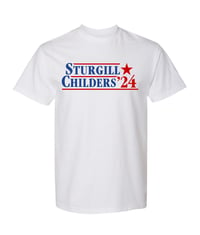 Image 1 of STURGILL/CHILDERS '24 TEE