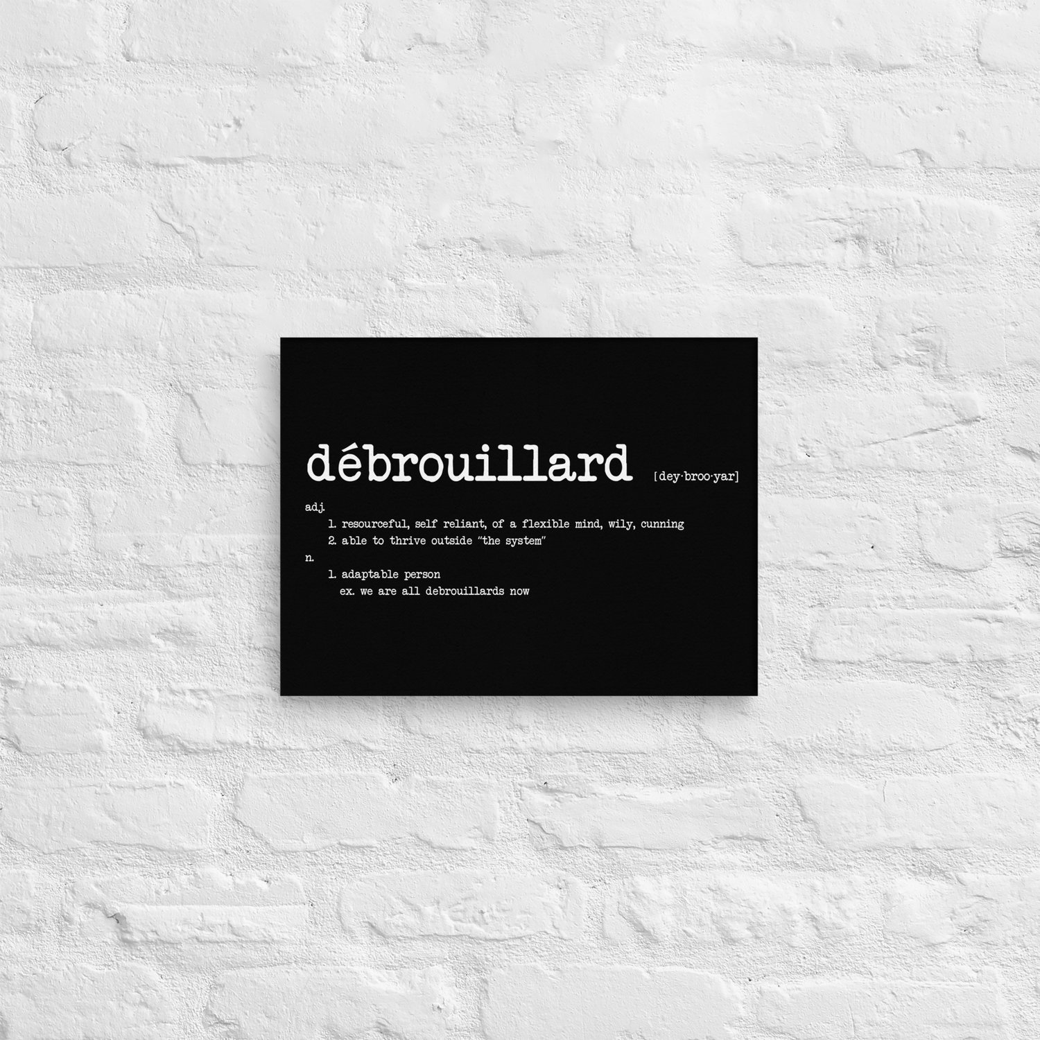Image of "Débrouillard" Stretched Canvas Wall Art