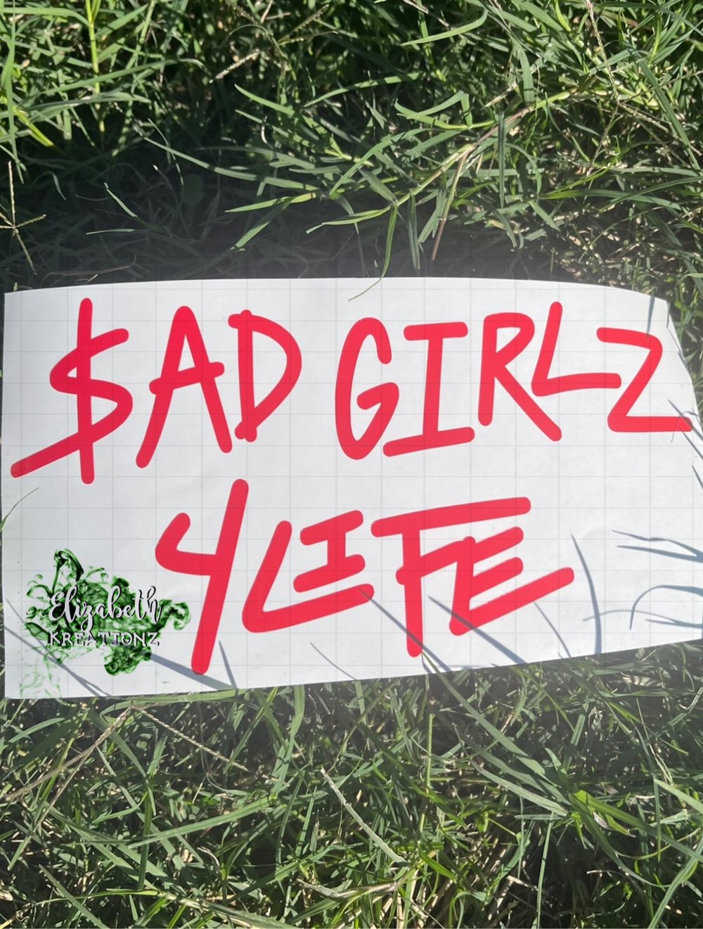 Sad Girlz 4Life Car Decal