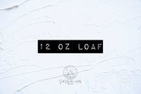 12 oz Loaf