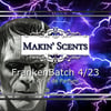 FrankenBatch 4/23