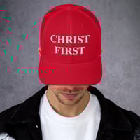 Image 2 of Christ First Trucker Cap