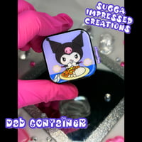 Image 2 of Yummy Kuromi Dab Container