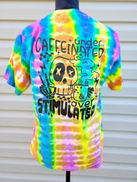 Image 2 of Overstimulated & Undercaffeinated
