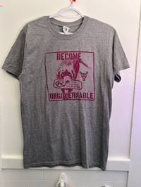 Image 2 of medium "become ungovernable" shirt