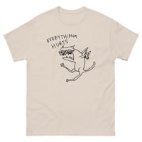 Image 13 of everything hurts Unisex classic tee 