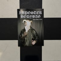 Image 1 of Imposter Bodybag Euro Tour 2024 zine
