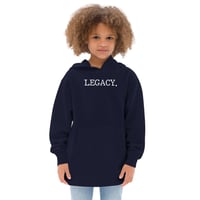 Image 3 of Kids fleece "LEGACY." hoodie