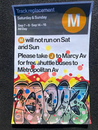 Track Replacement M train MTA poster (Saturday & Sunday)