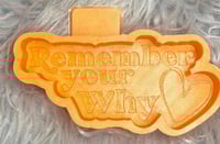 Image 2 of Remember your why 