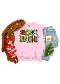 Merry and Bright 2 Sweatshirt